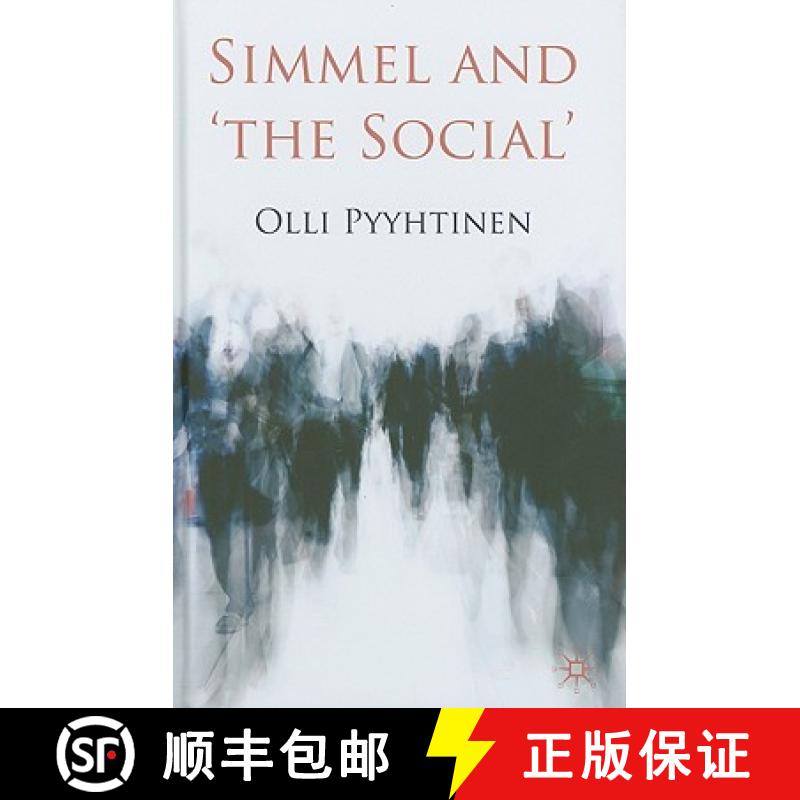 【3-4周达】Simmel and 'The Social' [9780230236172]