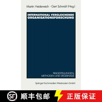 【3-4周达】International vergleichende Organisationsforschung: Fragestellungen, Methoden und Ergebnis... [9783531122021]