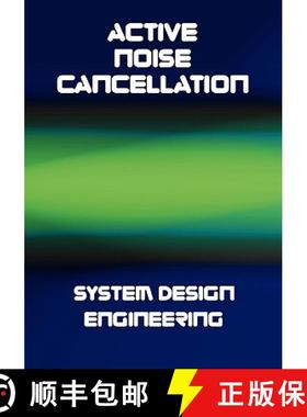 预订 Active Noise Cancellation (ANC) System Design Engineering [9781934939055]