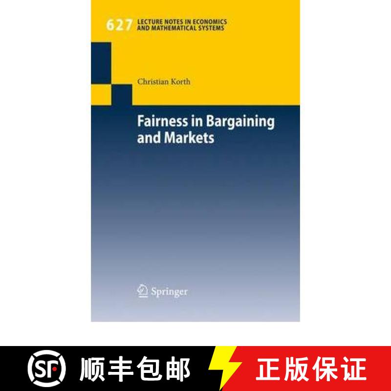 【3-4周达】Fairness in Bargaining and Markets [9783642022524]