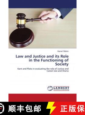 预订 Law and Justice and its Role in the Functioning of Society [9786202800167]
