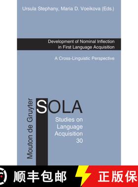 【3-4周达】Development of Nominal Inflection in First Language Acquisition: A Cross-Linguistic Perspe... [9783110188400]