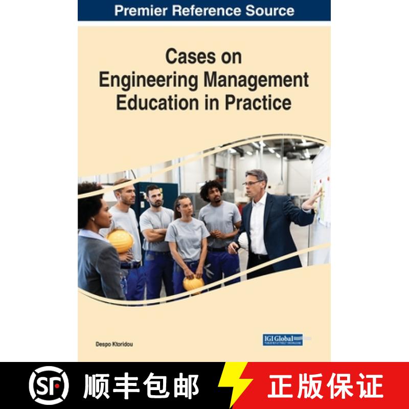 【3-4周达】Cases on Engineering Management Education in Practice [9781799854982]