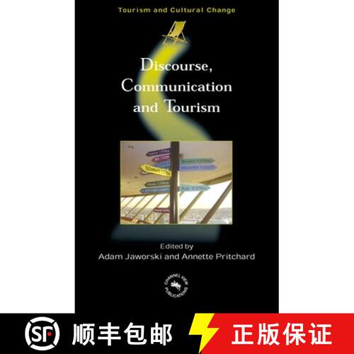 【3-4周达】精装 Discourse, Communication and Tourism [9781845410209]