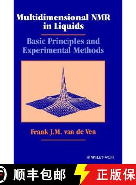 【3-4周达】Multidimensional Nmr In Liquids - Basic Principles And Experimental Methods [Wiley化学化工] [9780471185949]