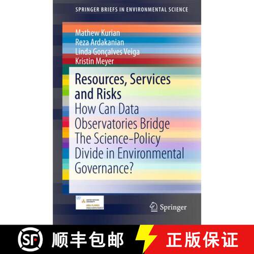 【3-4周达】Resources, Services and Risks : How Can Data Observatories Bridge The Science-Policy Divid... [9783319287041]
