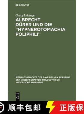 预订 Albrecht Dürer und die Hypnerotomachia Poliphili [9783486760675]