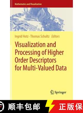 【3-4周达】Visualization and Processing of Higher Order Descriptors for Multi-Valued Data [9783319150895]