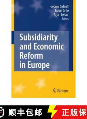 【3-4周达】Subsidiarity and Economic Reform in Europe [9783642095931]