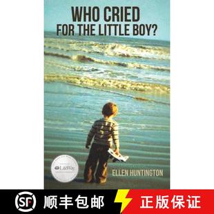 Who Cried Boy? 9781490897790 Little 4周达 the for