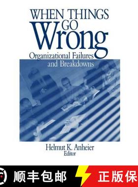 【3-4周达】When Things Go Wrong: Organizational Failures and Breakdowns [9780761910480]