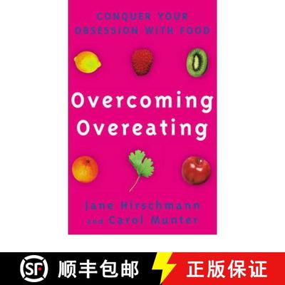 【3-4周达】Overcoming Overeating : Conquer Your Obsession With Food [9780091825614]