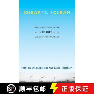 【3-4周达】Cheap and Clean – How Americans Think about Energy in the Age of Global Warming [9780262529686]