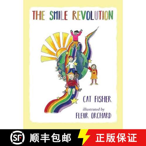 【3-4周达】Smile Revolution: Teaching Children to be Kind to Each Other [9780995612723]