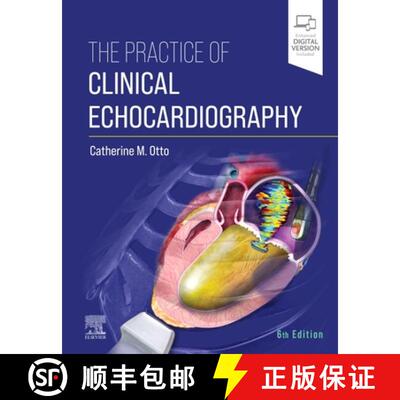 【3-4周达】The Practice of Clinical Echocardiography [9780323697286]