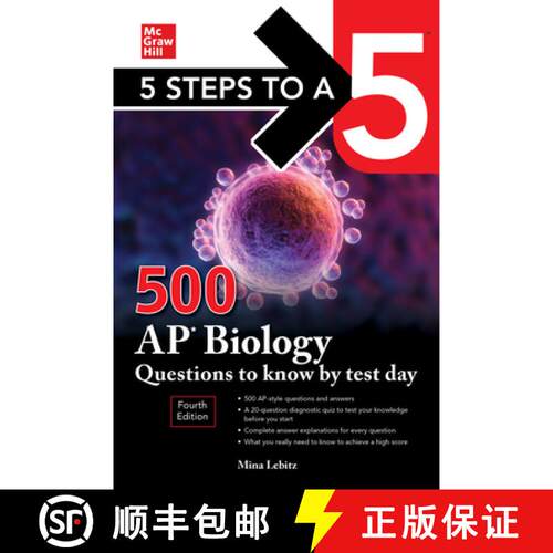 【3-4周达】5 Steps to a 5: 500 AP Biology Questions to Know by Test Day, Fourth Edition [9781264275021]