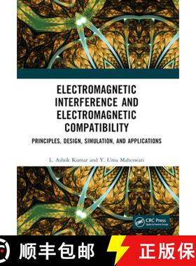 【3-4周达】Electromagnetic Interference and Electromagnetic Compatibility: Principles, Design, Simula... [9781032424781]