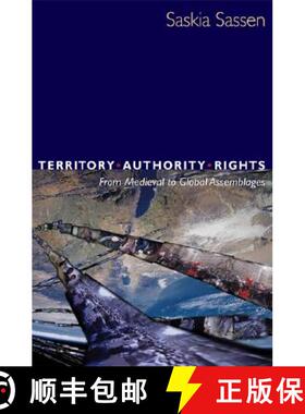 【3-4周达】Territory, Authority, Rights – From Medieval to Global Assemblages [9780691136455]