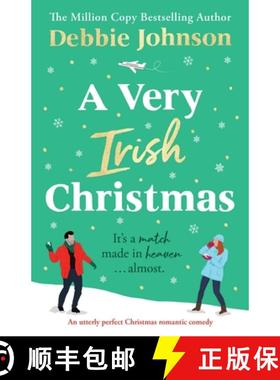 【3-4周达】A Very Irish Christmas: A Gorgeously Feel-Good Christmas Romantic Comedy [9781805087816]