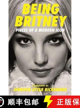 【3-4周达】Being Britney: Pieces of a Modern Icon [9781788705271]