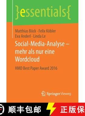【3-4周达】Social-Media-Analyse - mehr als nur eine Wordcloud : HMD Best Paper Award 2016 [9783658198015]