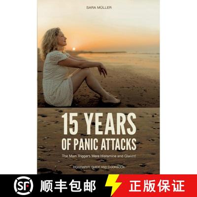 【3-4周达】15 Years of Panic Attacks: The Main Triggers Were Histamine and Gluten! [9783769308693]