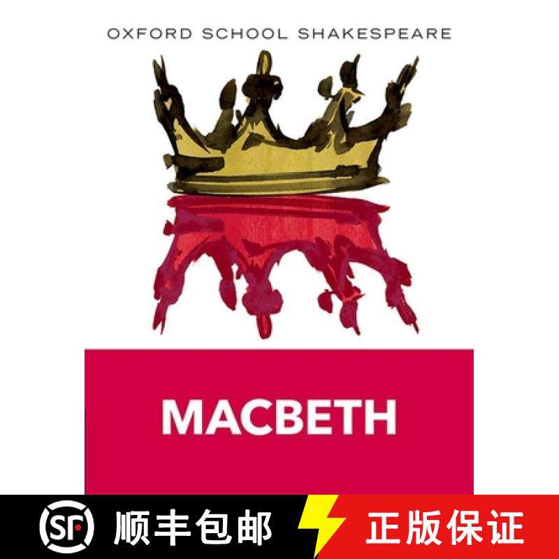 现货 麦克白 Macbeth: Oxford School Shakespeare [9780198324003]
