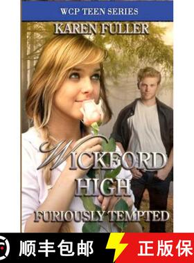 【3-4周达】Furiously Tempted: Wickford High [9781937085285]
