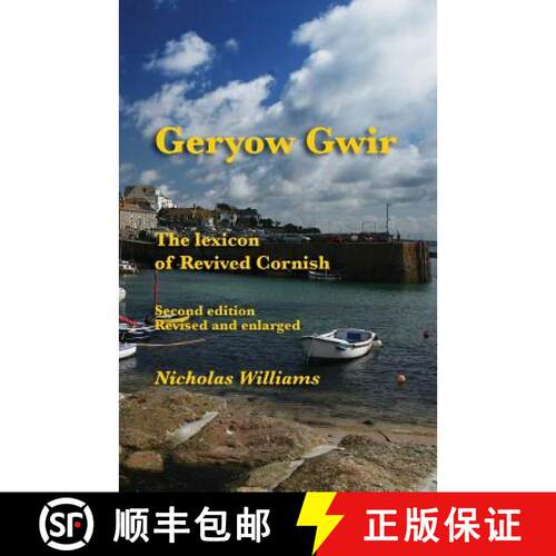 【3-4周达】Geryow Gwir: The Lexicon of Revived Cornish [9781782010685]