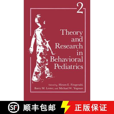 【3-4周达】Theory and Research in Behavioral Pediatrics : Volume 2 [9780306415661]