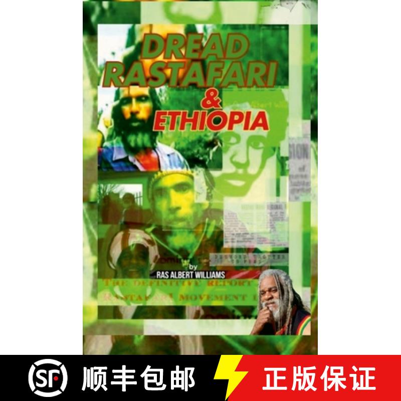 【3-4周达】Dread Rastafari and Ethiopia: The definitive historical report of the beginning and the ri... [9781326603311]