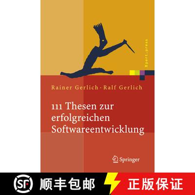 【3-4周达】精装 111 Thesen zur erfolgreichen Softwareentwicklung : Argumente und Entscheidungshilfen ... [9783540209102]