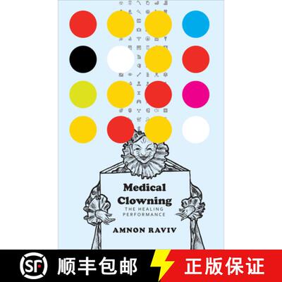 【3-4周达】Medical Clowning – The Healing Performance [9780857423870]