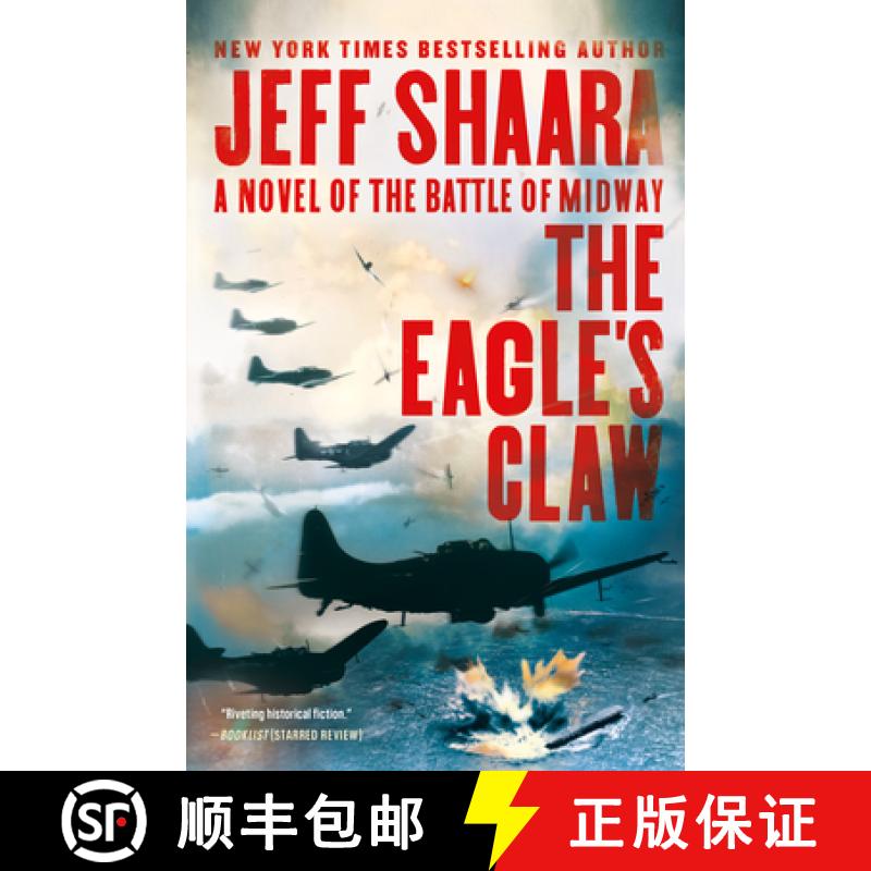 【3-4周达】The Eagle's Claw: A Novel of the Battle of Midway [9780525619468]