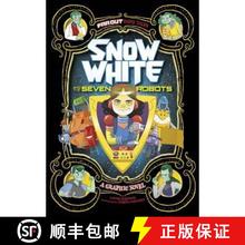 【2-3周达】Snow White and the Seven Robots: A Graphic Novel [9781474710275]