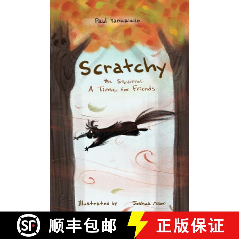 【2-3周达】Scratchy the Squirrel [9781777570866]