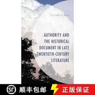 Authority 9781793644831 Literature 4周达 Late the and Century Historical Twentieth Document