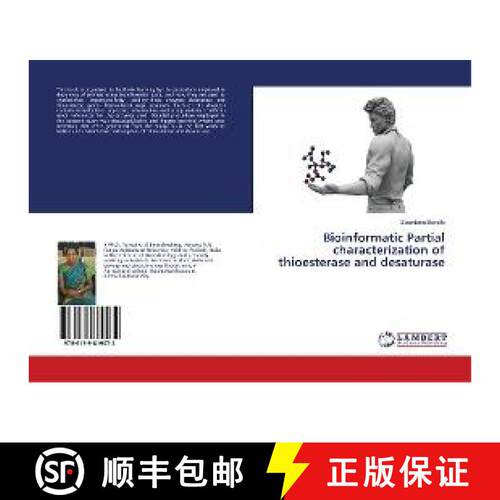 预订 Bioinformatic Partial characterization of thioesterase and desaturase [9786139819072]