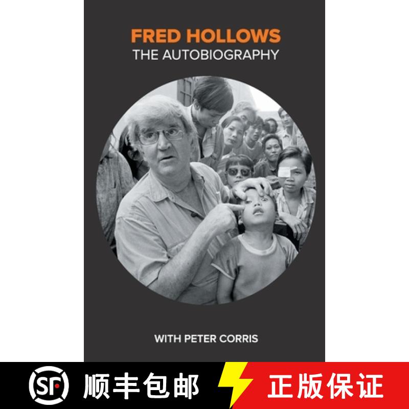 【2-3周达】Fred Hollows: The Autobiography [9780958128391]