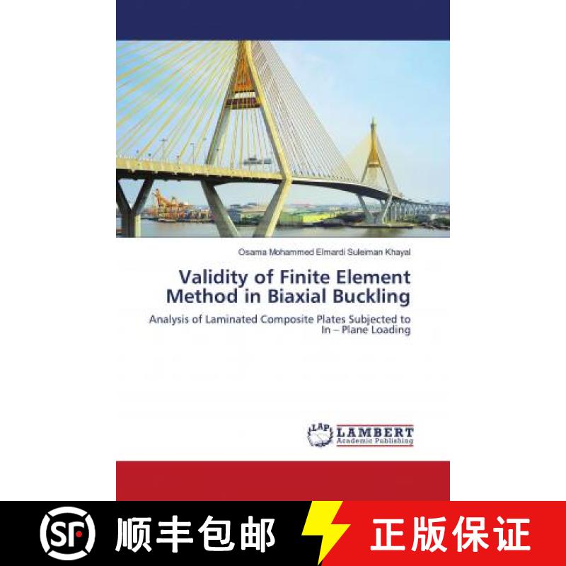预订 Validity of Finite Element Method in Biaxial Buckling [9786202680035]