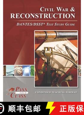 【3-4周达】Civil War and Reconstruction DANTES/DSST Test Study Guides [9781614336594]