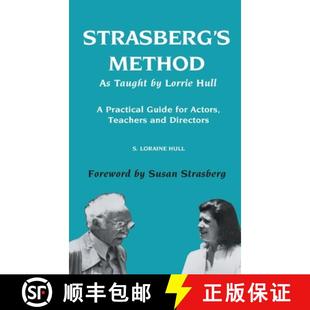 预订 Hull Actors Practical Directors 9781917095709 Method Taught Lorrie for Guide Teachers Strasberg