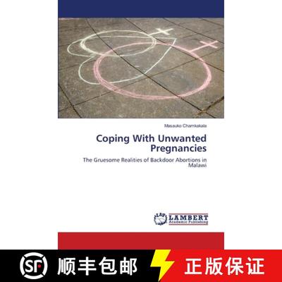 预订 Coping With Unwanted Pregnancies [9783659204036]