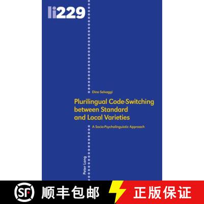 【3-4周达】精装 Plurilingual Code-Switching between Standard and Local Varieties : A Socio-Psycholing... [9783034326636]