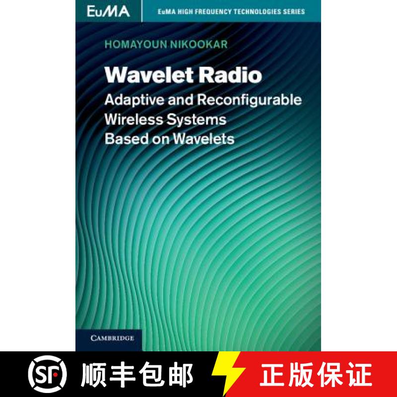 【3-4周达】Wavelet Radio: Adaptive and Reconfigurable Wireless Systems Based on Wavelets - Wavelet Ra... [9781107017801]