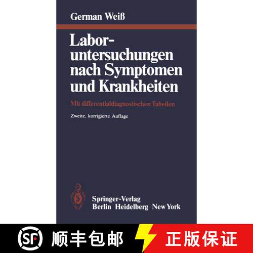 【3-4周达】Laboruntersuchungen nach Symptomen und Krankheiten : Mit differentialdiagnostischen Tabell... [9783642674792]