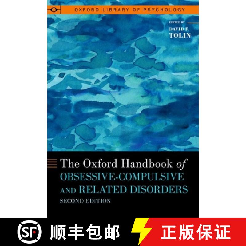 【3-4周达】The Oxford Handbook of Obsessive Compulsive and Related Disorders 2nd Edition [9780190068752]