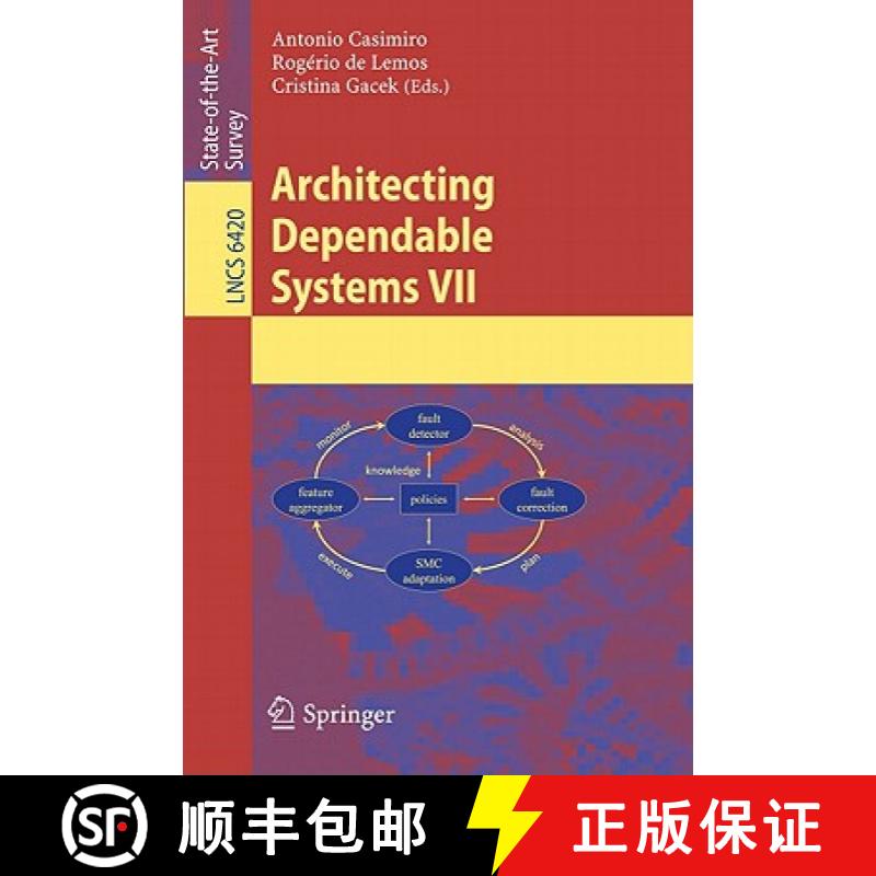 【4周达】Architecting Dependable Systems VII [9783642172441]