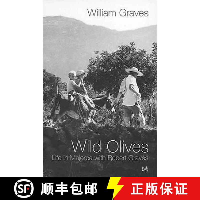【3-4周达】Wild Olives : Life in Majorca With Robert Graves [9780712601160]