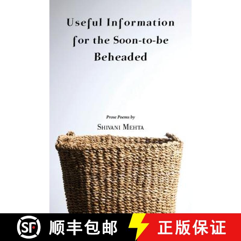 【3-4周达】Useful Information for the Soon-to-be Beheaded [9781935708780]